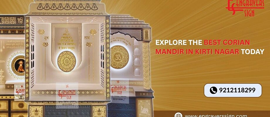 Explore the Best Corian Mandir in Kirti Nagar Today.